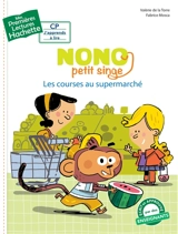 Nono petit singe : les courses au supermarché - Valérie de La Torre