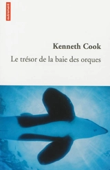 Le trésor de la baie des orques - Kenneth Cook