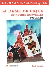 La dame de pique : et autres nouvelles - Alexandre Pouchkine