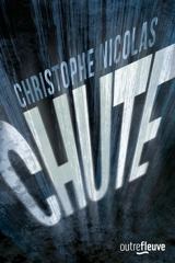 Chute - Christophe Nicolas