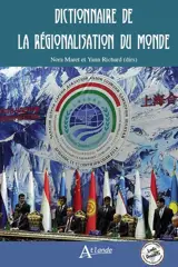 Dictionnaire de la régionalisation du monde
