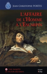 Une enquête de Victor Dauterive. L'affaire de l'homme à l'escarpin - Jean-Christophe Portes