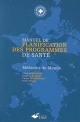 Manuel de planification des programmes de santé - Médecins du monde