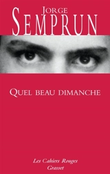 Quel beau dimanche - Jorge Semprun