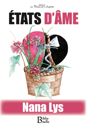 Etats d'âme - Nana Lys