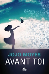 Avant toi - Jojo Moyes