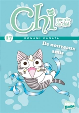 Chi, une vie de chat. Vol. 17. De nouveaux amis - Pétronille