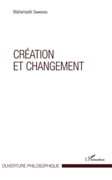 Création et changement - Mahamadé Savadogo