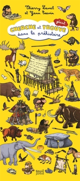 Cherche et trouve dans la préhistoire : géant - Thierry Laval