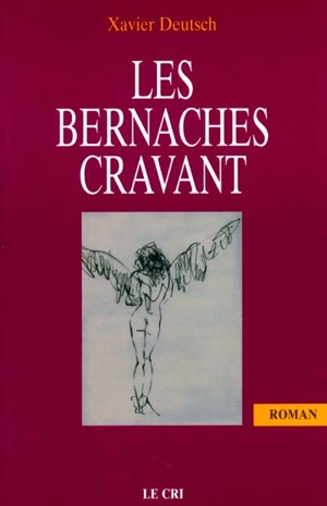Les bernaches cravant - Xavier Deutsch