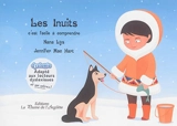 Les Inuits : c'est facile à comprendre - Nana Lys