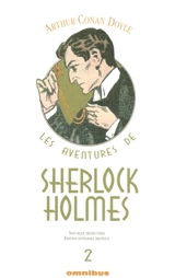 Les aventures de Sherlock Holmes. Vol. 2 - Arthur Conan Doyle
