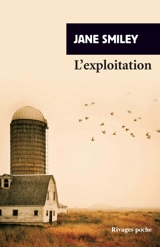 L'exploitation - Jane Smiley