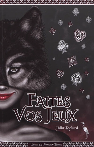 Faites vos jeux - Julia Richard