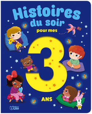 Histoires du soir pour mes 3 ans - Pascal Brissy