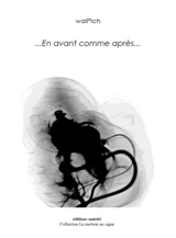 En avant comme après... - Wall'ich