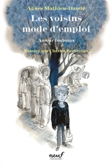 Les voisins mode d'emploi. Vol. 2. Amour toujours - Agnès Mathieu-Daudé