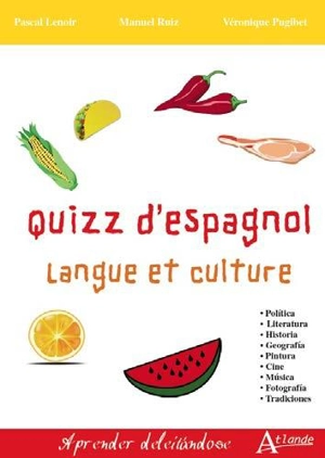 Quiz d'espagnol : langue et culture - Pascal Lenoir