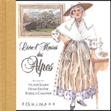 Livre d'heures des Alpes - Victor Lhuer