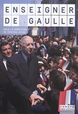 Enseigner de Gaulle