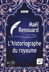 L'historiographe du royaume - Maël Renouard