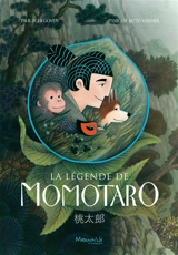 La légende de Momotaro - Margot Rémy-Verdier