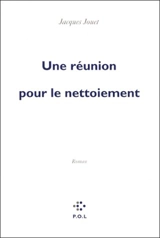 Une réunion pour le nettoiement - Jacques Jouet