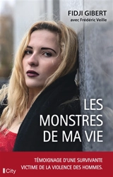 Les monstres de ma vie - Fidji Gibert
