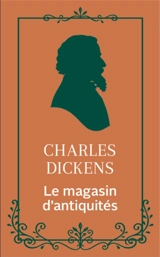 Le magasin d'antiquités - Charles Dickens