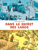 Dans le secret des labos - Jean-Yves Duhoo
