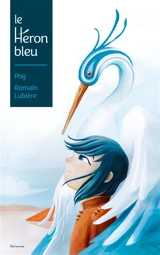 Le héron bleu - Pog