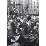 Vitruve : rassemblée générale : mémoires - Gérard Delbet