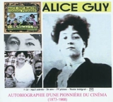 Autobiographie d'une pionnière du cinéma : 1873-1968 - Alice Guy-Blaché