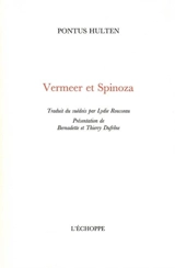 Vermeer et Spinoza - Pontus Hultén