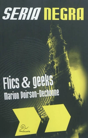 Flics & geeks - Marion Poirson