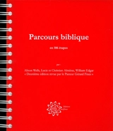 Parcours biblique en 106 étapes
