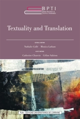 Book practices & textual itineraries. Vol. 6. Textuality and translation. Textualité et traduction