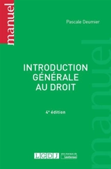 Introduction générale au droit - Pascale Deumier