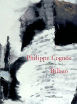 Bilbao - Philippe Cognée