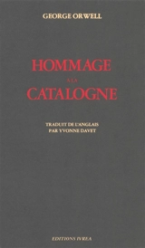 Hommage à la Catalogne : 1936-1937 - George Orwell