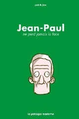 Jean-Paul ne perd jamais la face - Peb