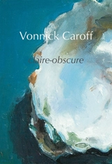 Claire-obscure - Vonnick Caroff