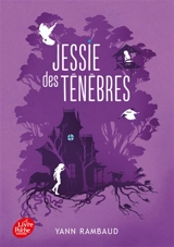 Jessie des ténèbres - Yann Rambaud