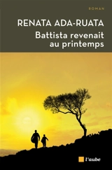 Battista revenait au printemps - Renata Ada-Ruata