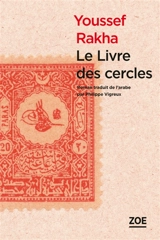 Le livre des cercles : quand l'histoire fait des siennes dans la cité martienne - Youssef Rakha