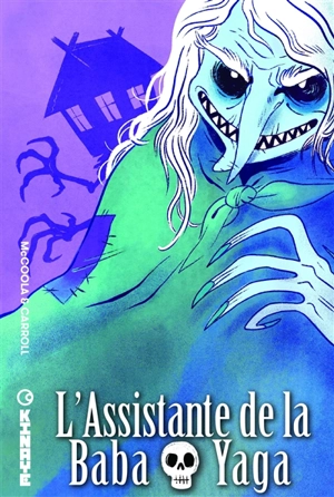L'assistante de la Baba Yaga - Marika McCoola