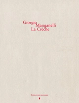 La crèche - Giorgio Manganelli