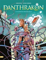 Danthrakon. Vol. 3. Le marmiton bienheureux - Christophe Arleston