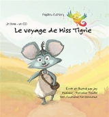 Le voyage de Miss Tigrie : un livre, un CD - Joy