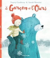 Le garçon et l'ours - Tracey Corderoy